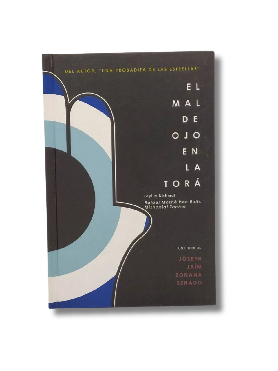 Portada del libro El Mal de Ojo en la Torá