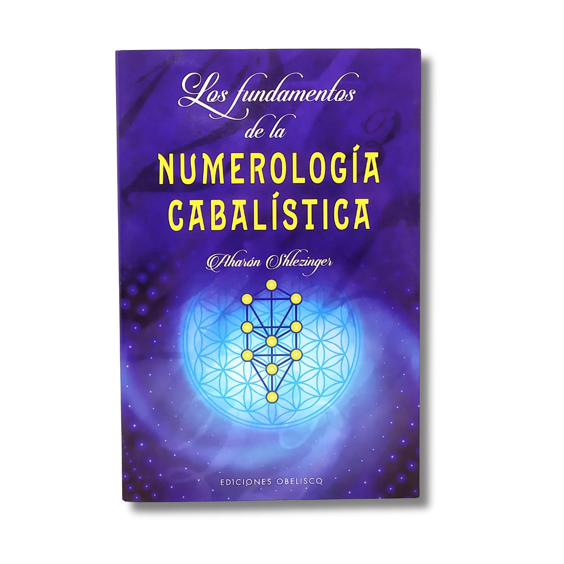 Los Fundamentos de la Numerología Cabalística